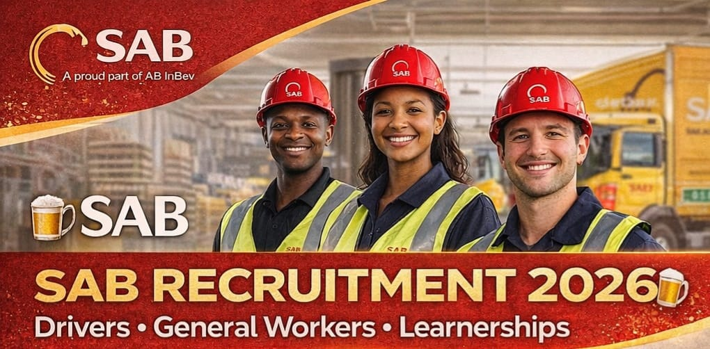 Apply Now SAB: Drivers & General Workers and Learnerships 2026 join us Today