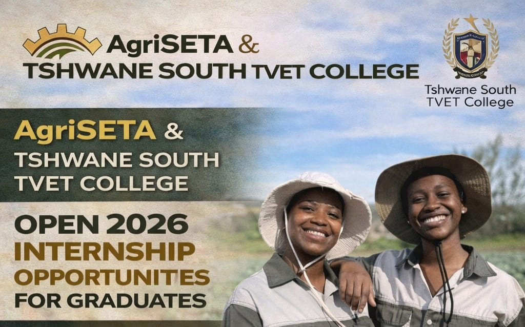 AgriSETA-Funded Internships at Tshwane South TVET College (2026 Intake)